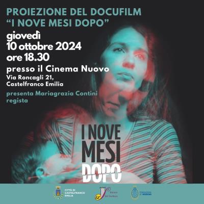 Proiezione docufilm I NOVE MESI DOPO foto 